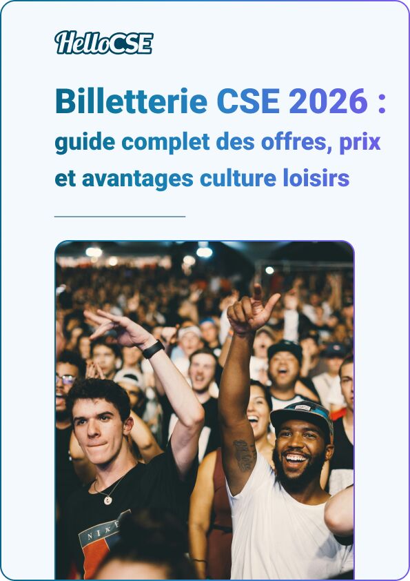 Guide Billetterie CSE 2026 - Offres, Prix et Avantages Culture Loisirs