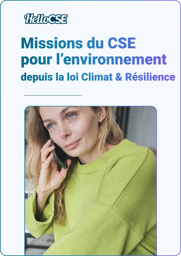 Missions principales du CSE pour l'environnement depuis la Loi Climat et Résilience
