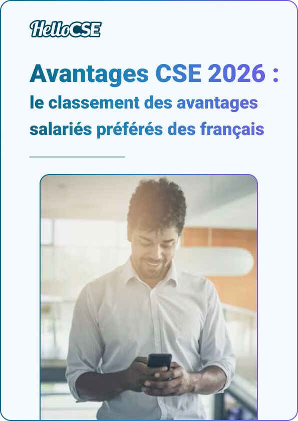 Quels sont les avantages salariés préférés des français en 2026 ?