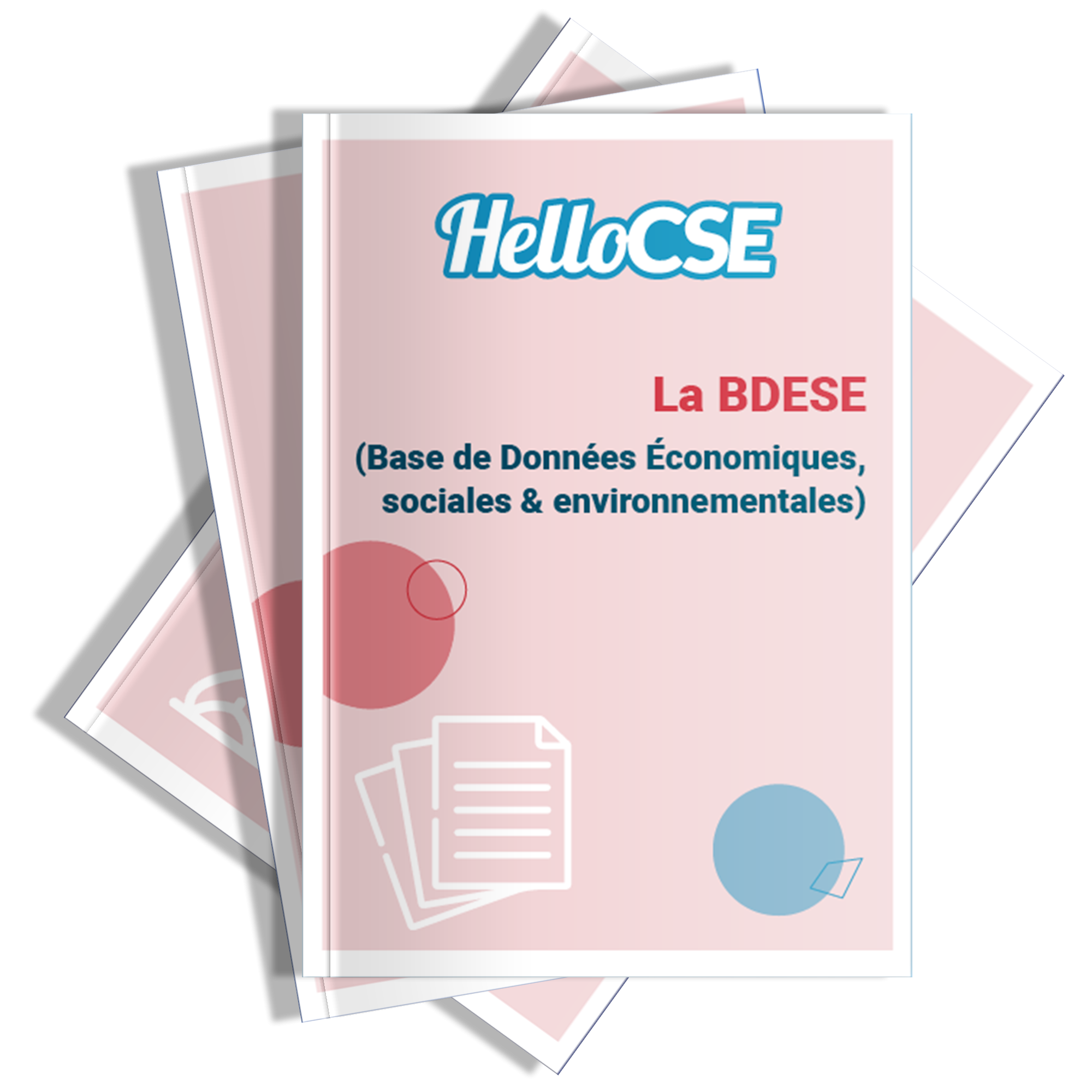 La BDESE du CSE : guide de mise en place, informations, obligations