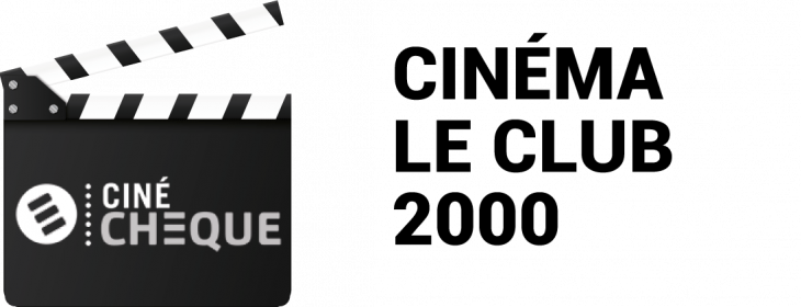 Offre CE Cinéma Le Club 2000 : -23,86% de réduction