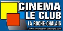 Offre CE Cinéma Le Club - La Roche Chalais : -23,86% de réduction