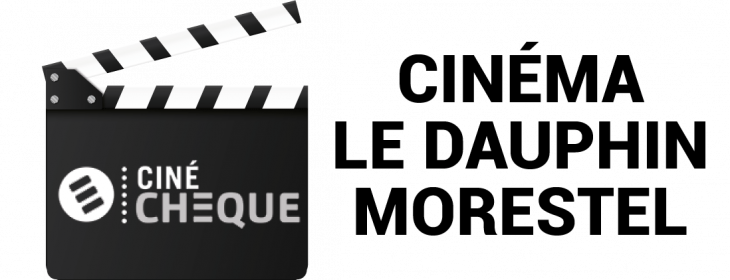 Offre CSE Cinéma Le Dauphin - Morestel : -23,00% de réduction