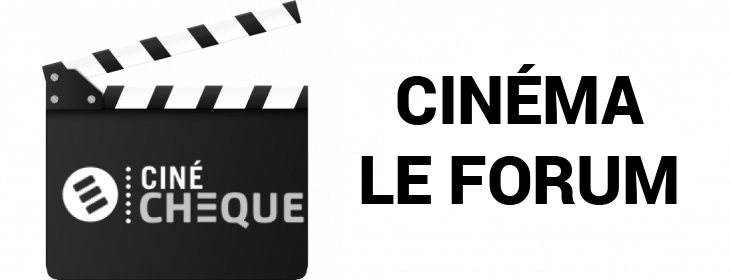 Offre CSE Cinéma Le Forum - Boissy St Leger : -23,00% de réduction