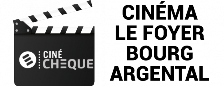 Offre CE Cinéma Le Foyer - Bourg Argental : -23,86% de réduction