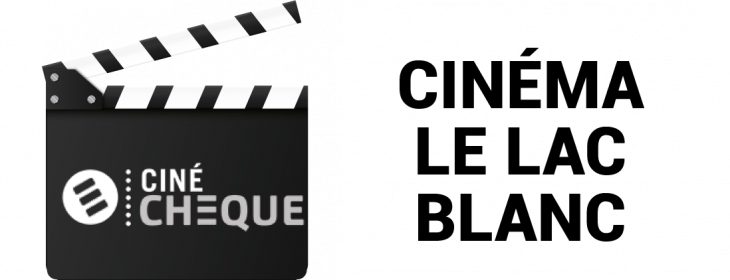 Offre CE Cinéma Le Lac Blanc : -23,86% de réduction