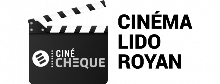 Offre CSE Cinéma Le Lido - Royan : -23,00% de réduction