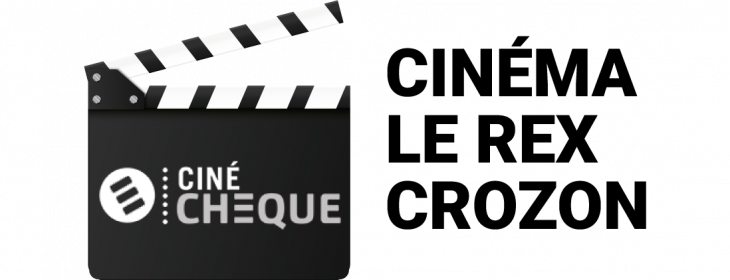Offre CSE Cinéma Le Rex - Crozon : -23,00% de réduction