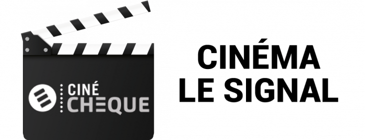 Offre CE Cinéma Le Signal : -23,86% de réduction
