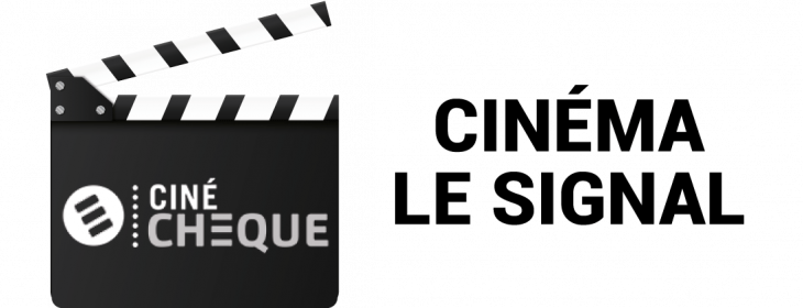 Offre CSE Cinéma Le Signal : -23,86% de réduction