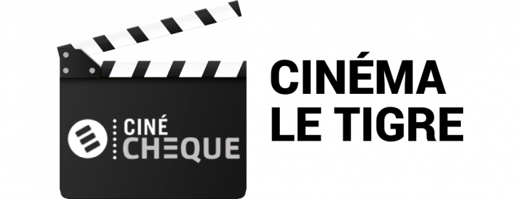 Offre CE Cinéma Le Tigre : -23,86% de réduction