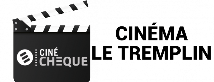 Offre CE Cinéma Le Tremplin : -23,86% de réduction