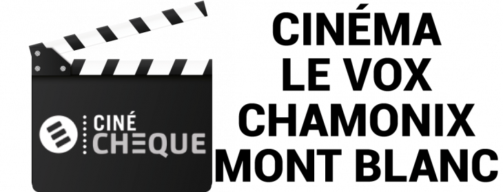 Offre CE Cinéma Le Vox - Chamonix Mont Blanc : -23,86% de réduction