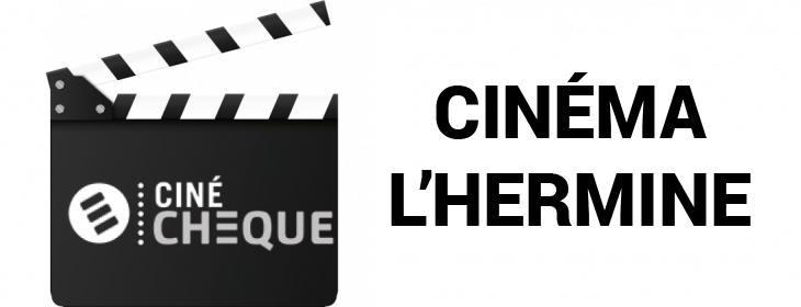 Offre CE Cinéma L'Hermine - Sarzeau : -23,86% de réduction