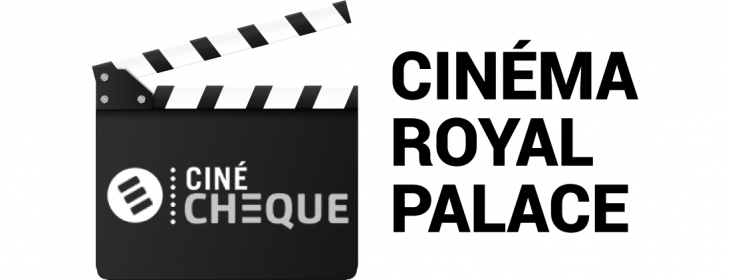 Offre CSE Cinéma Royal Palace : -23,00% de réduction