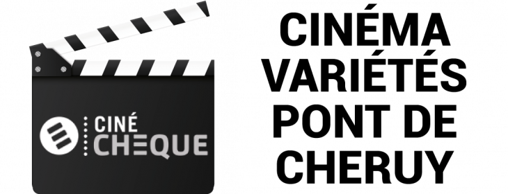 Offre CE Cinéma Variétés - Pont de Cheruy : -23,86% de réduction